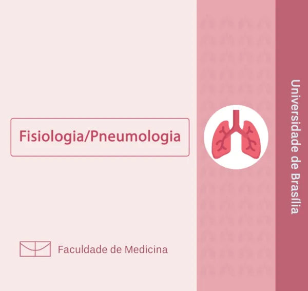 Disciplina: Fisiologia/Pneumologia